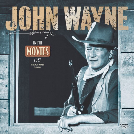 BrownTrout; John Wayne in the Movies OFFICIAL | 2027 12 x 24 Inch (Hanging) Monthly Square Wall Calendar | Plastic-Free; Category:Wall Calendars; Image:1